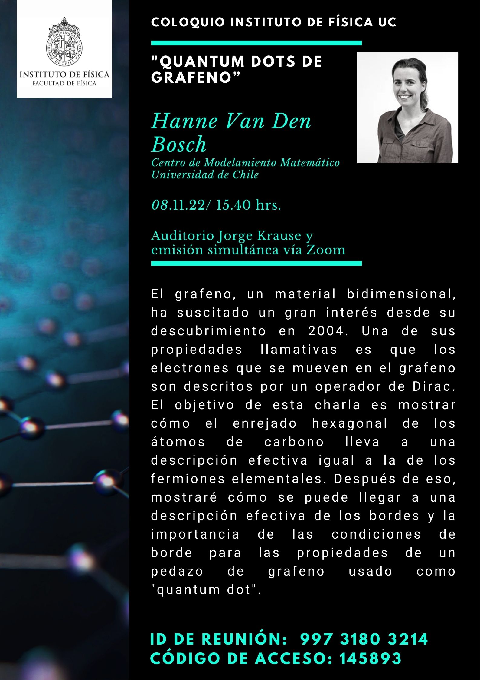 Invitación a coloquio &quot;Quantum Dots de Grafeno&quot; a cargo de HanneVan Den Bosch